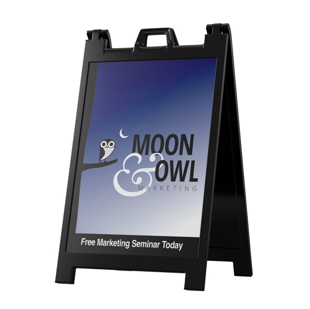 a plastic a -frame sign with moon and owl marketing logo on it